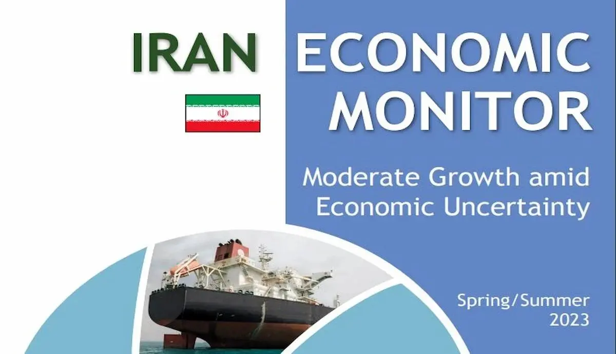 با نگاهی به آخرین گزارش بانک جهانی/ بر اقتصاد ایران در نیمه نخست سال 2023 چه گذشت؟
